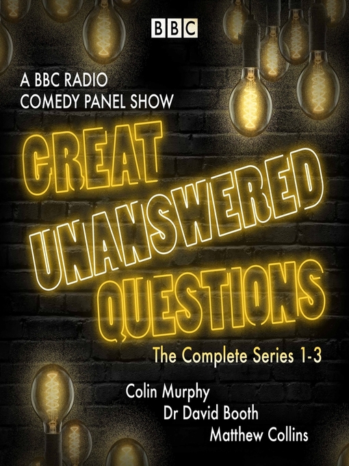 Title details for Great Unanswered Questions, Series 1-3 by Colin Murphy - Available